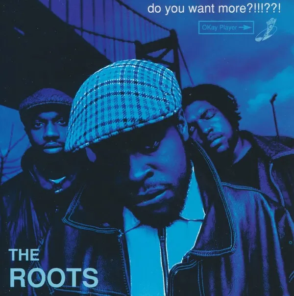 The Roots — Do You Want More?!!!??! cover artwork