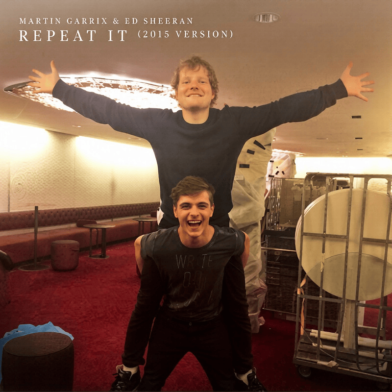 Martin Garrix featuring Ed Sheeran — Repeat It (2015 Version) cover artwork