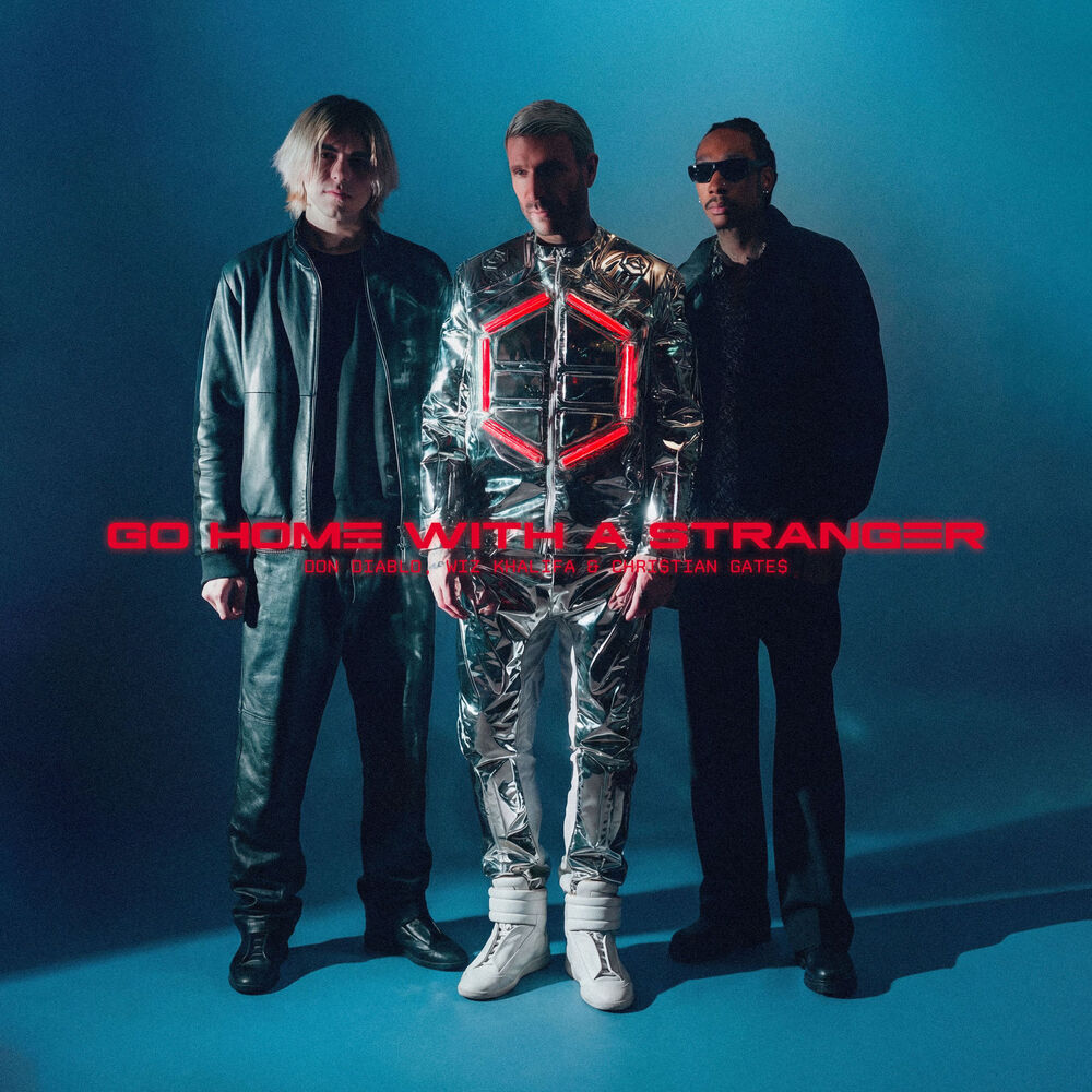 Don Diablo, Wiz Khalifa, & Chri$tian Gate$ — Go Home With A Stranger cover artwork