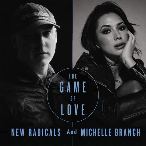 Michelle Branch & New Radicals — The Game Of Love cover artwork