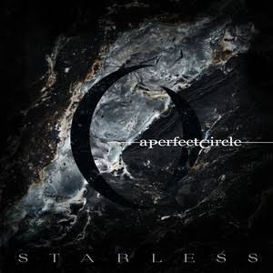 A Perfect Circle Starless cover artwork