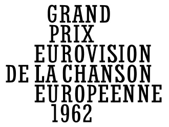 Eurovision Song Contest Eurovision Song Contest: Luxembourg 1962 cover artwork