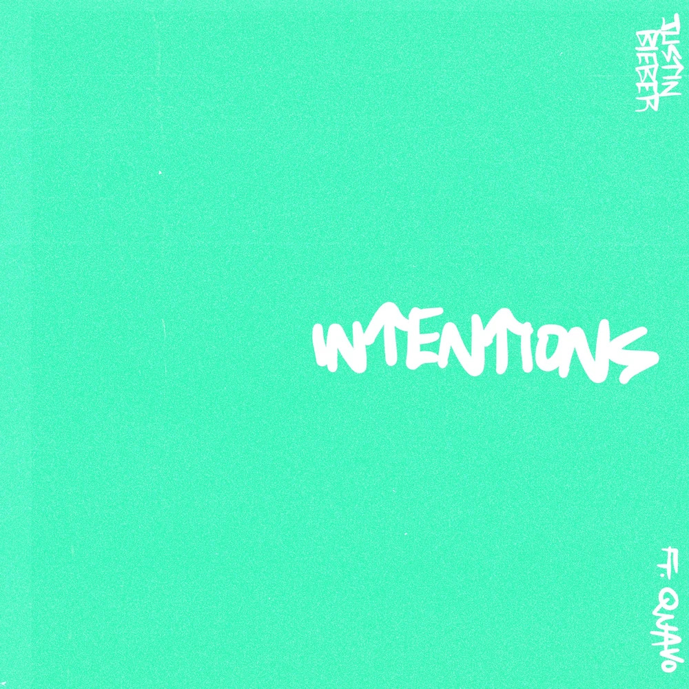 Justin Bieber featuring Quavo — Intentions cover artwork