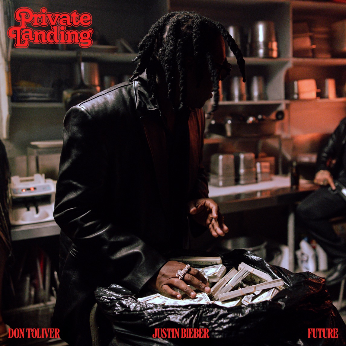 Don Toliver featuring Justin Bieber & Future — Private Landing cover artwork