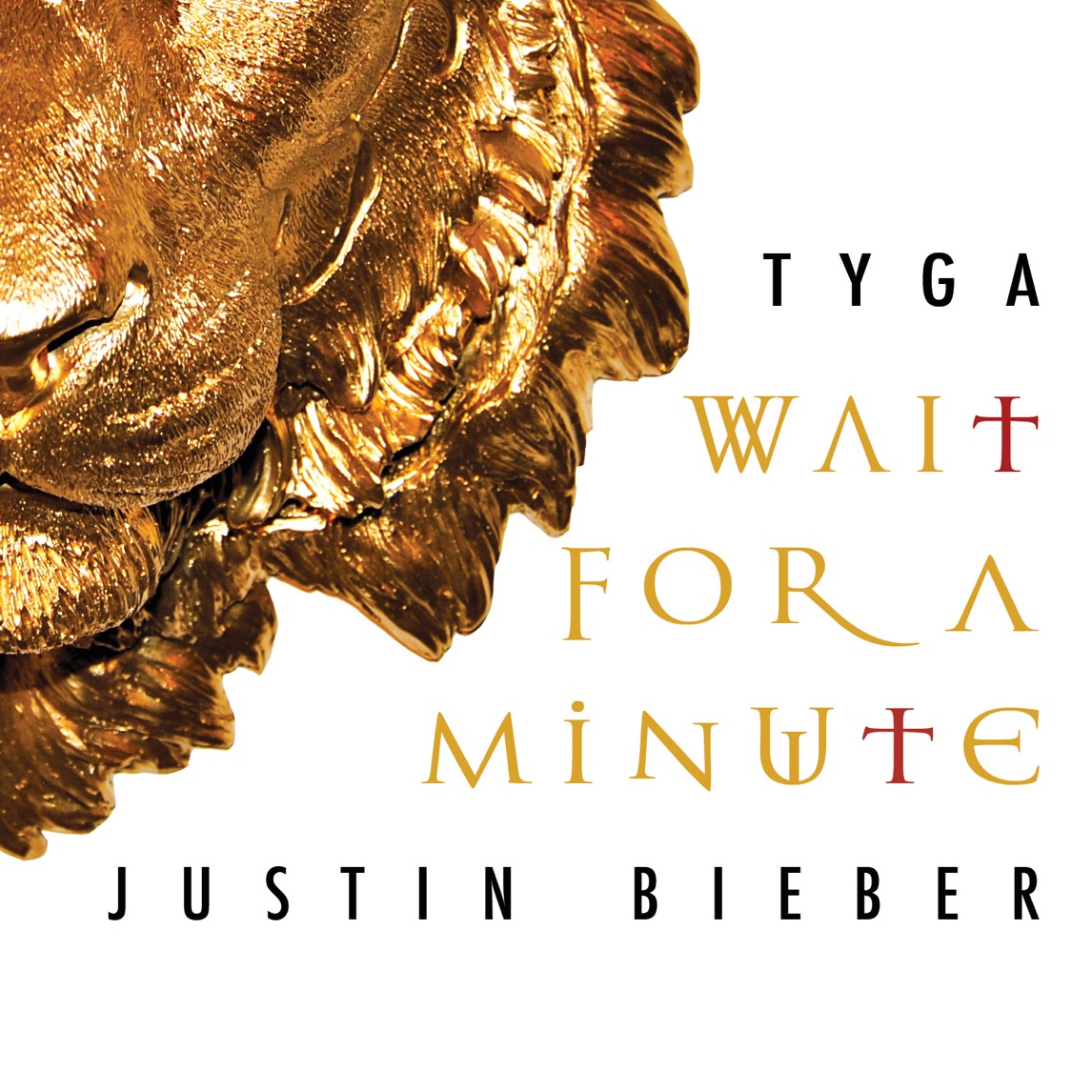 Tyga & Justin Bieber — Wait For A Minute cover artwork