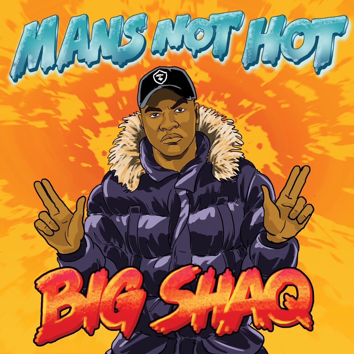 Big Shaq — Man's Not Hot cover artwork