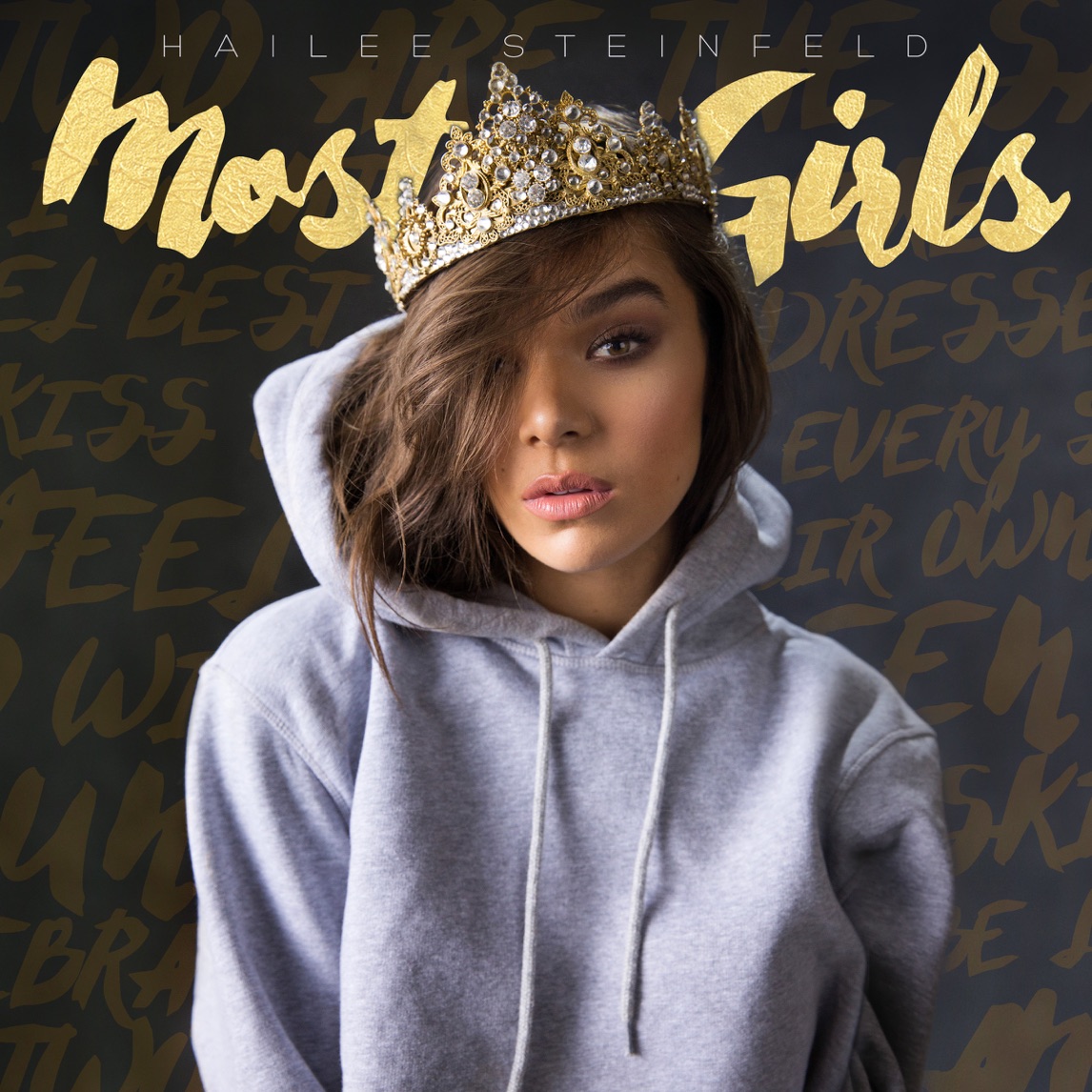 Hailee Steinfeld — Most Girls cover artwork