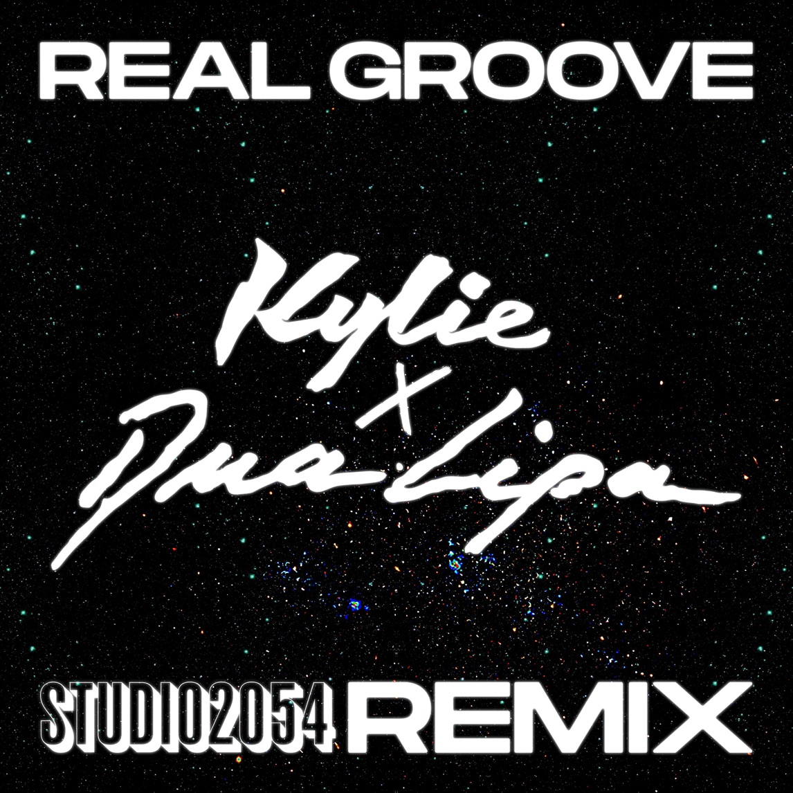 Kylie Minogue & Dua Lipa — Real Groove (Studio 2054 Remix) cover artwork