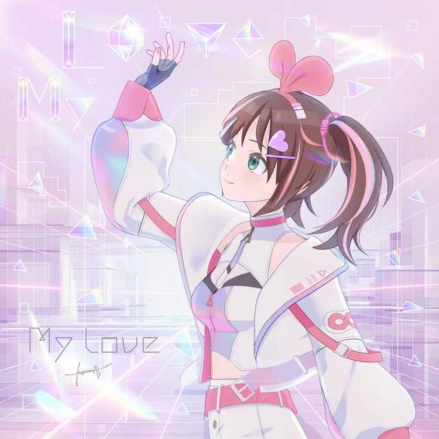 Kizuna AI — My Love cover artwork
