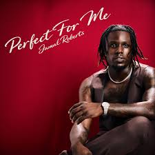 Jamal Roberts — Perfect For Me cover artwork