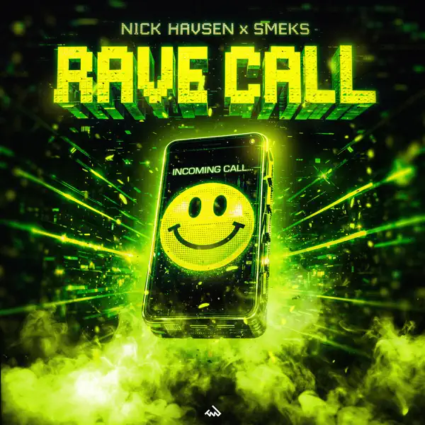 Nick Havsen & SMEKS Rave Call cover artwork