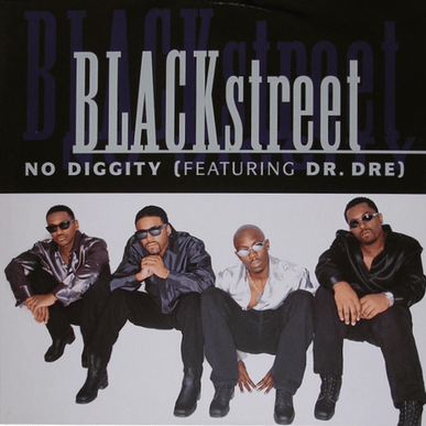 Blackstreet featuring Dr. Dre & Queen Pen — No Diggity cover artwork