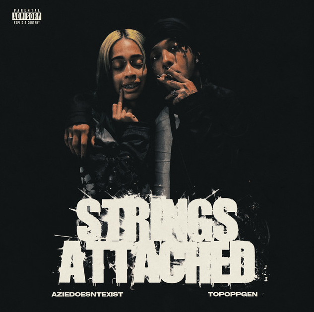 AZIEDOESNTEXIST featuring TopOppGen — Strings Attached cover artwork