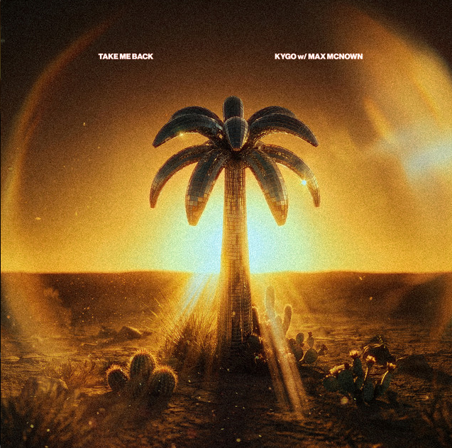 Kygo & Max McNown — Take Me Back cover artwork