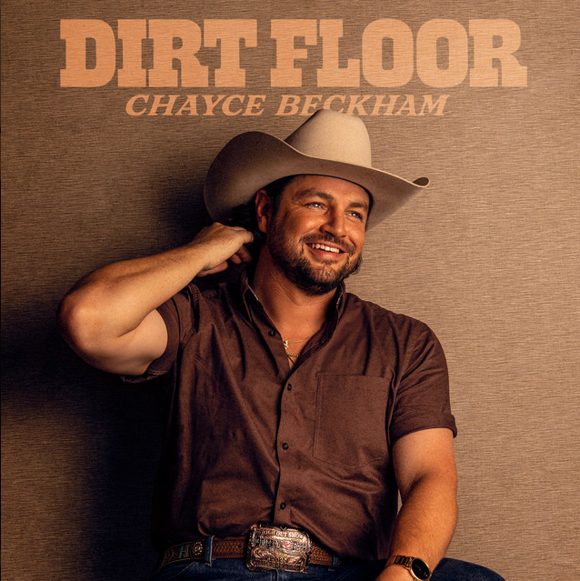 Chayce Beckham — Dirt Floor cover artwork
