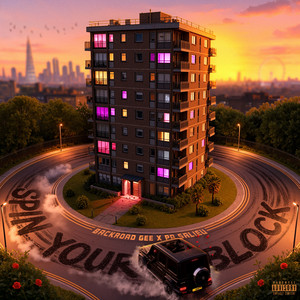BackRoad Gee featuring Pa Salieu — Spin Your Block cover artwork
