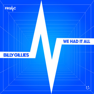 Billy Gillies — We Had It All cover artwork