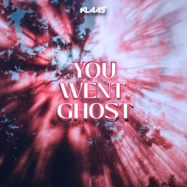 Klaas — You Went Ghost cover artwork