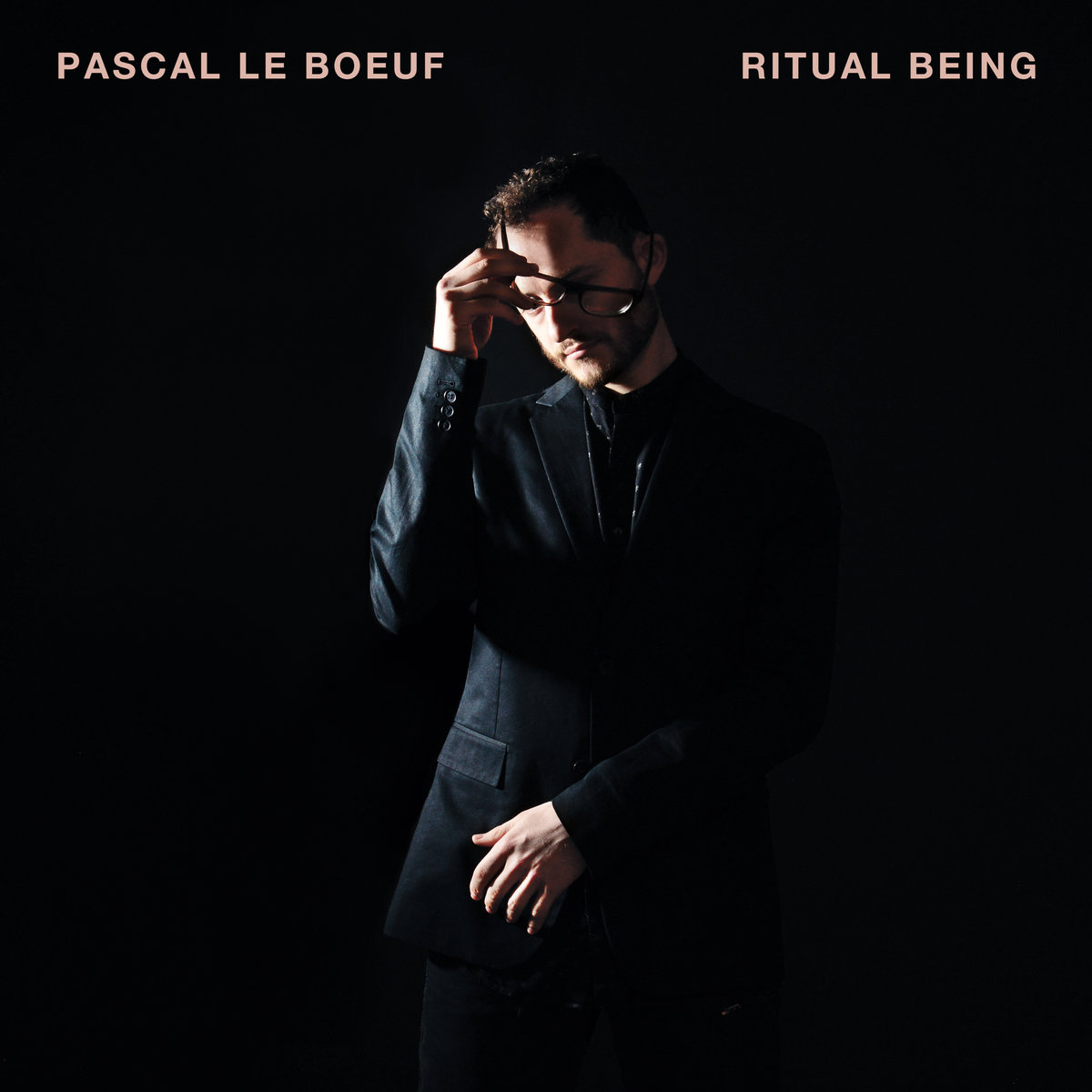 Pascal Le Boeuf — Ritual Being cover artwork
