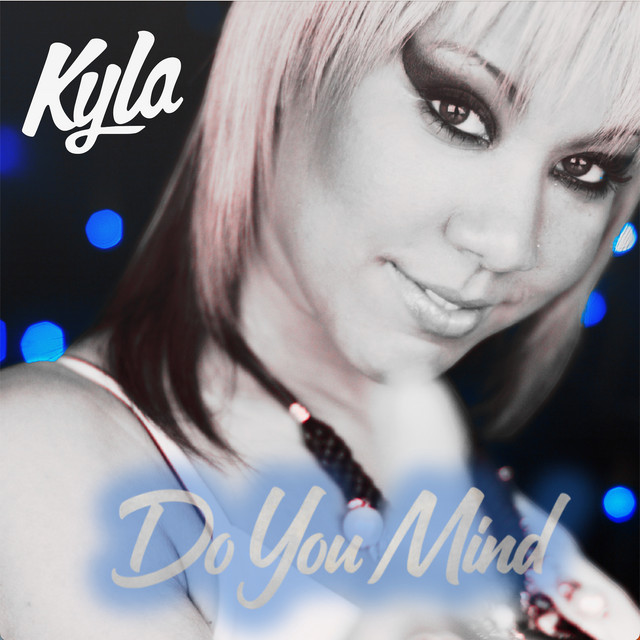Kyla — Do You Mind cover artwork