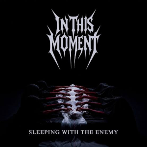 In This Moment — Sleeping With the Enemy cover artwork