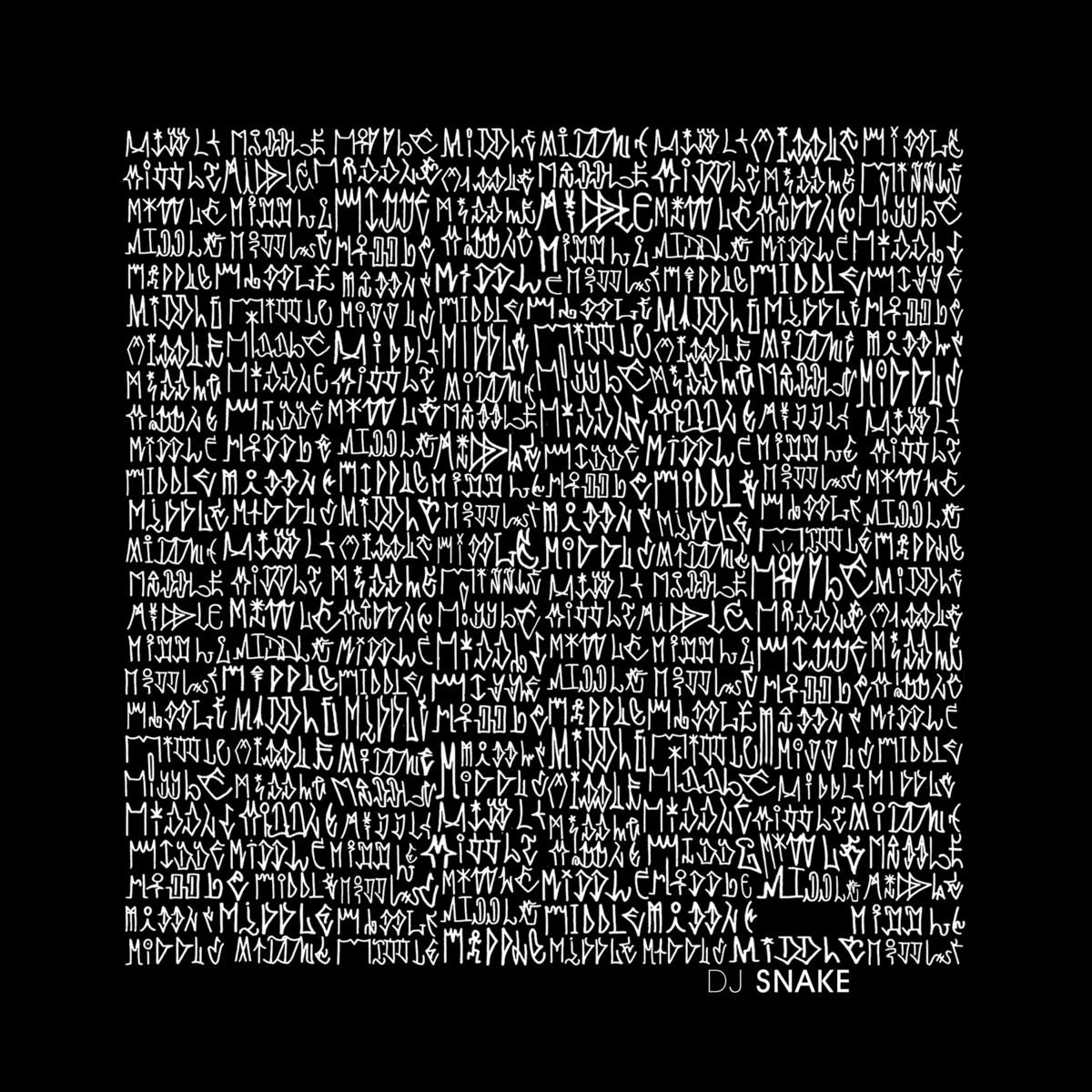 DJ Snake ft. featuring Bipolar Sunshine Middle cover artwork