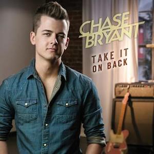 Chase Bryant — Take It on Back cover artwork
