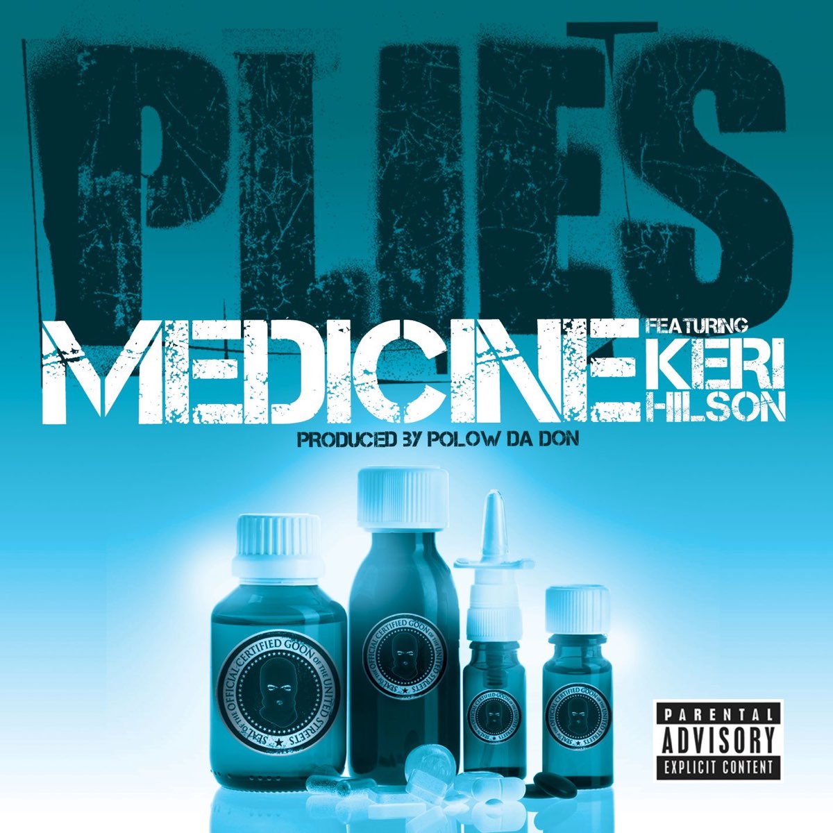 Plies featuring Keri Hilson — Medicine cover artwork