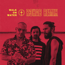 Thirty Seconds to Mars Walk On Water (R3hab Remix) cover artwork