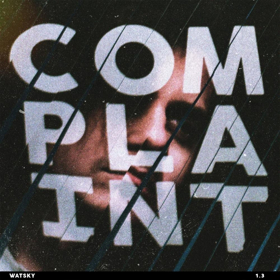 Watsky Complaint cover artwork