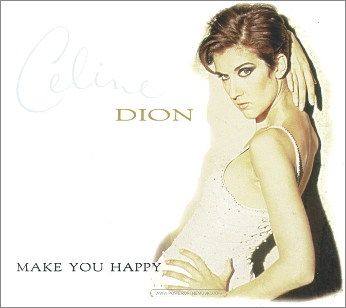 Céline Dion Make You Happy cover artwork