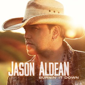 Jason Aldean Burnin&#039; It Down cover artwork