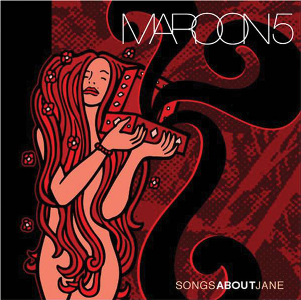 Maroon 5 — Songs About Jane cover artwork