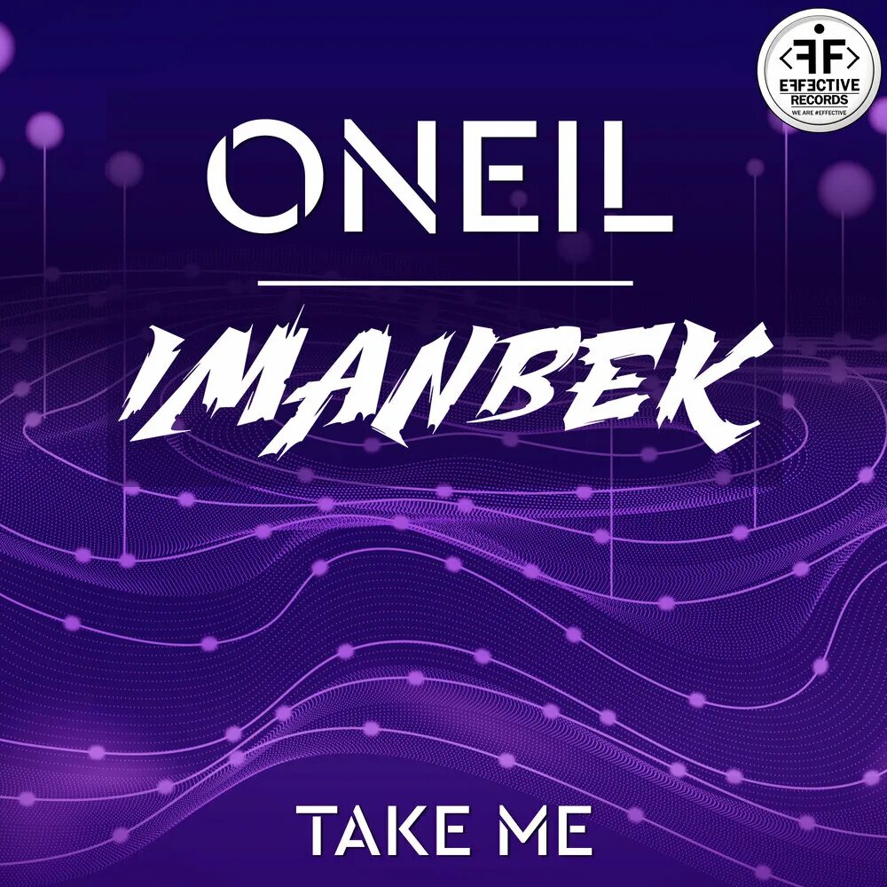 ONEIL featuring Imanbek — Take Me cover artwork