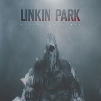 Linkin Park Castle of Glass cover artwork