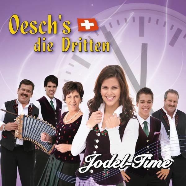 Oesch&#039;s die Dritten Jodel-Time cover artwork