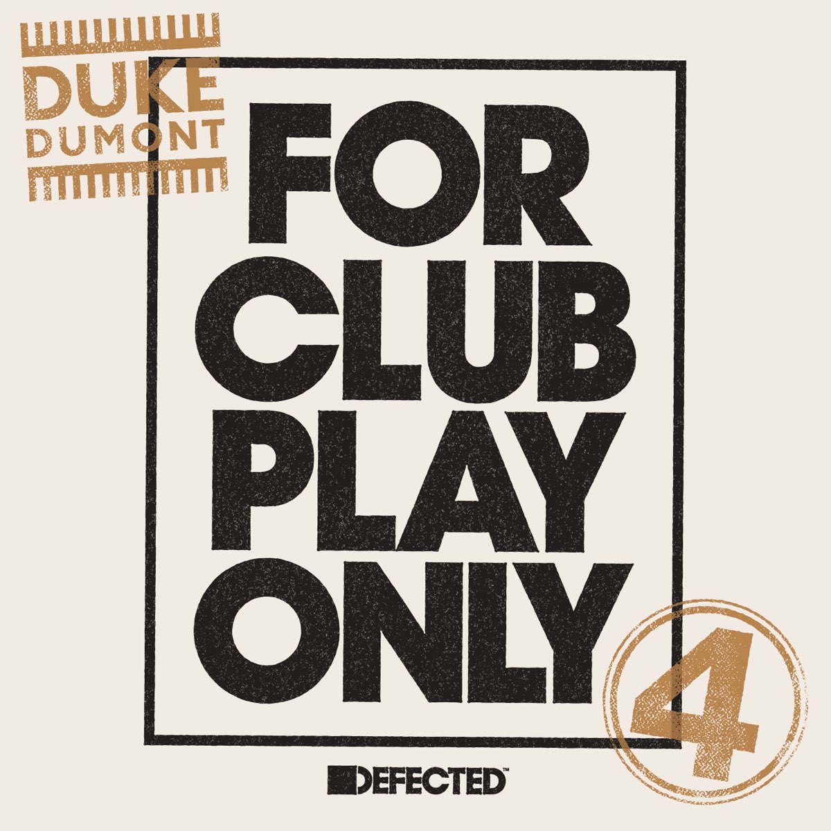 Duke Dumont For Club Play Only Part 4 cover artwork