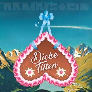 Rammstein Dicke Titten cover artwork