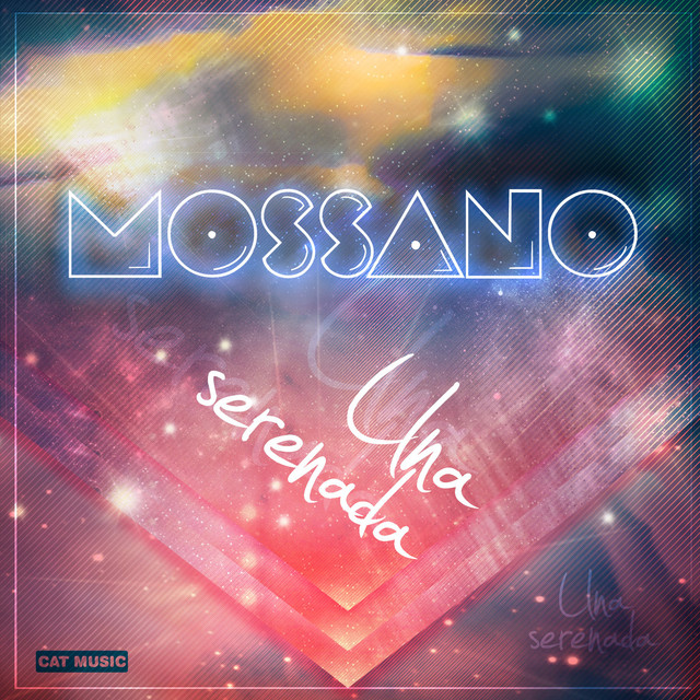 Mossano ft. featuring Ami Una Serenada cover artwork