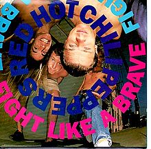 Red Hot Chili Peppers Fight Like a Brave cover artwork