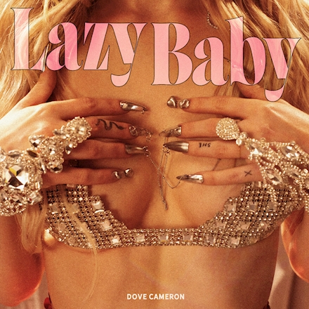 Dove Cameron — LazyBaby cover artwork