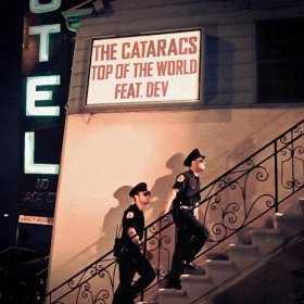 The Cataracs featuring Dev — Top Of The World cover artwork