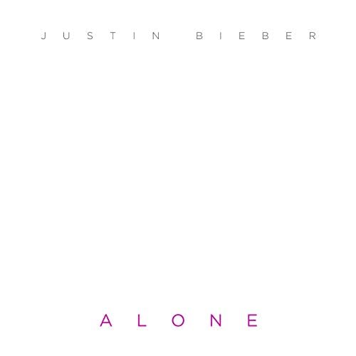 Justin Bieber — Alone cover artwork