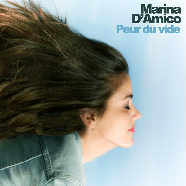 Marina D&#039;Amico — Peur du vide cover artwork