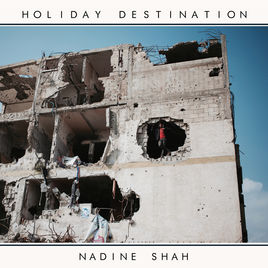Nadine Shah Holiday Destination cover artwork