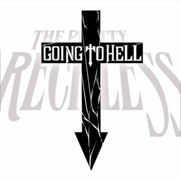 The Pretty Reckless — Going to Hell cover artwork