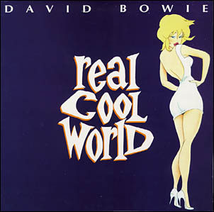 David Bowie — Real Cool World cover artwork