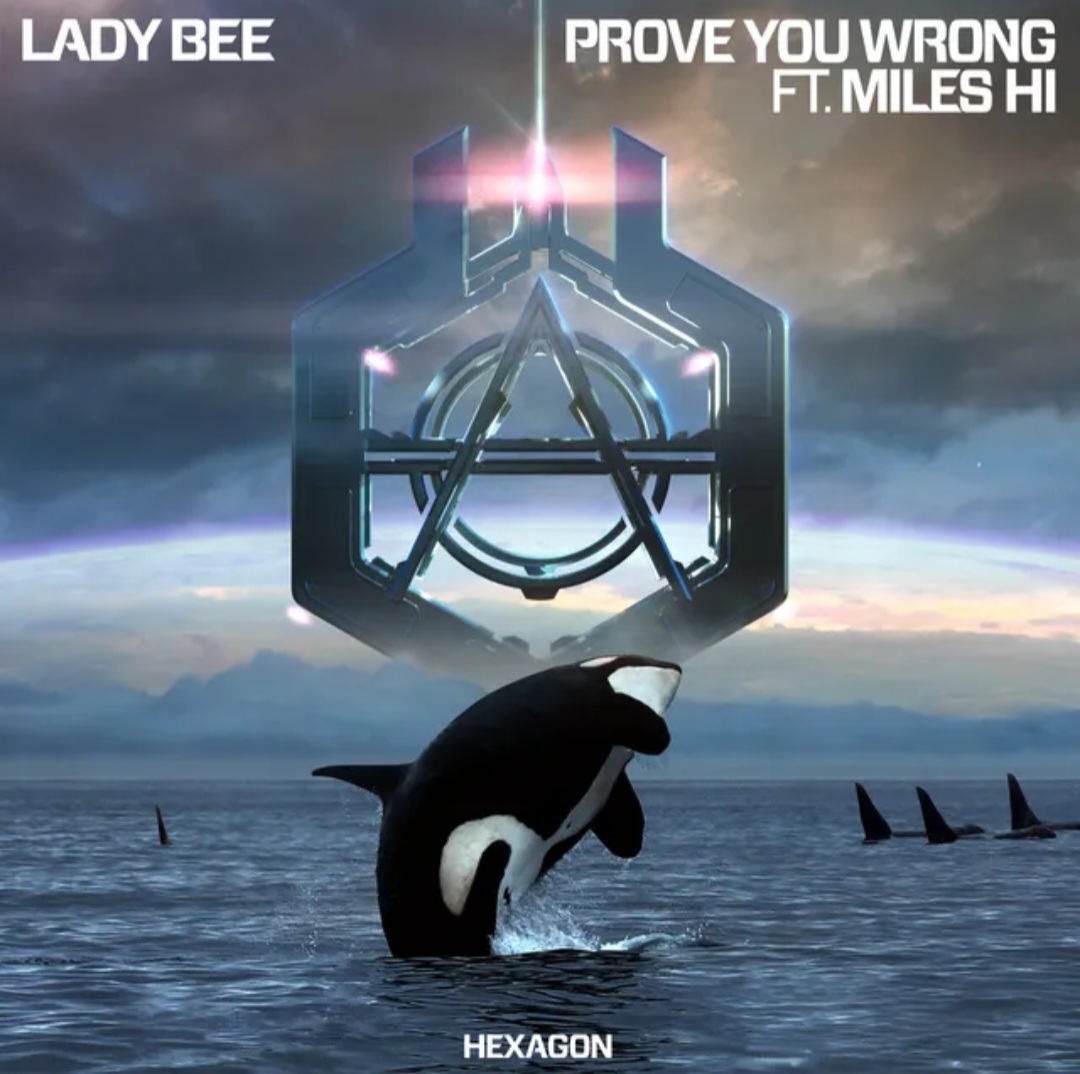 Lady Bee ft. featuring Miles Hi Prove You Wrong cover artwork