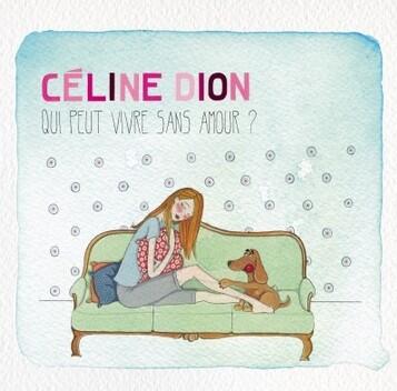 Céline Dion Qui peut vivre sans amour? cover artwork