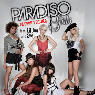 Paradiso Girls featuring Lil Jon & Eve — Patron Tequila cover artwork
